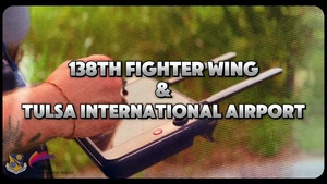138th Fighter Wing and Tulsa Airport Partner to Test Drone Defenses