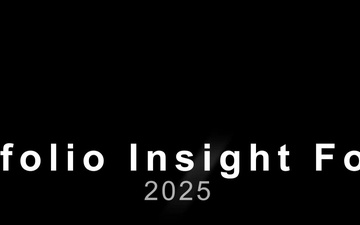 2025 Portfolio Insight Forum - Details and Invitation