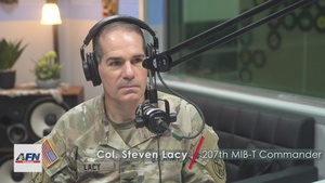 Interview with Col. Lacy 207th MIB-T Commander