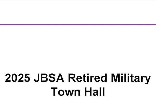 JBSA Retired Military Town Hall 2025