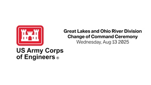 Great Lakes and Ohio River Division Change of Command Ceremony August 2025
