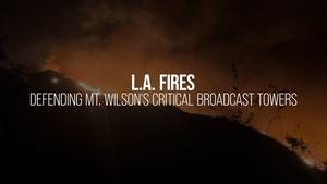 Saving historic Mount Wilson