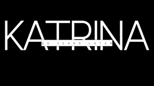 20th Anniversary of Hurricane Katrina