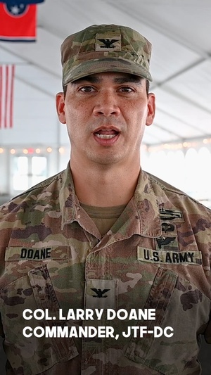 JTF-DC Commander shares message of gratitude
