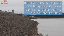 State Highway 151 bridge over Keystone Dam to close
