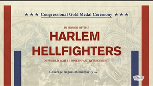 Harlem Hellfighters Receive Congressional Gold Medal