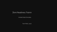 U.S. and UAE Land Forces Sharpen Combat Readiness at JRT