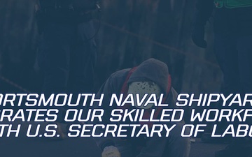 Secretary of Labor Visits Portsmouth Naval Shipyard