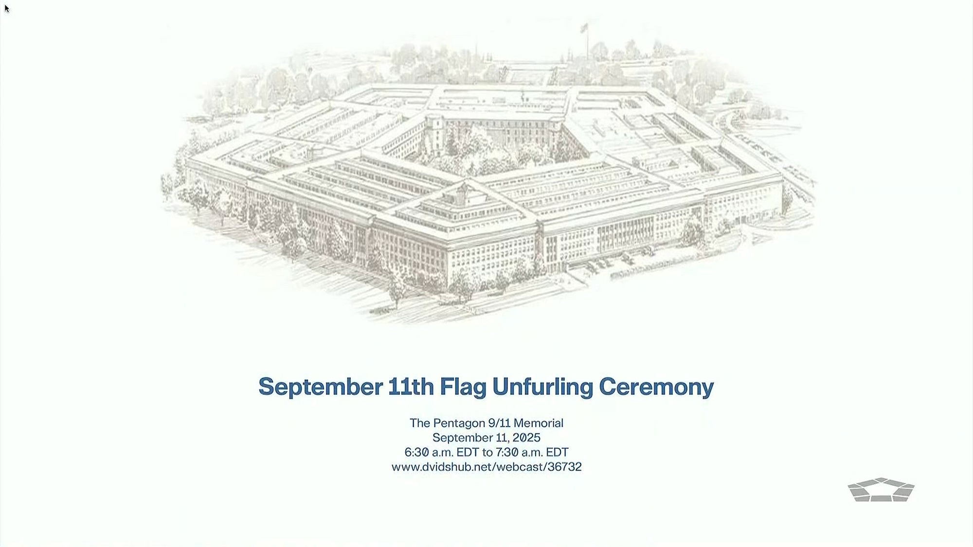 Graphic showing a sketch of the Pentagon featuring information about a flag unfurling ceremony.