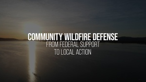 Community Wildfire Defense Grants