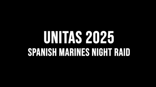 UNITAS 2025: Spanish Marines conduct security drills and night raid