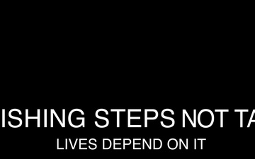 Finishing the steps not taken, lives depend on it