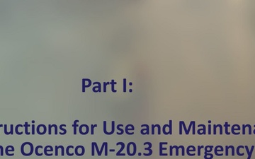 M-20.3 Emergency Escape Breathing Device (EEBD) Training