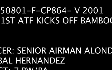 21st ATF kicks off Bamboo Eagle 25-3