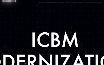 AFGSC ICBM Modernization - Part 1