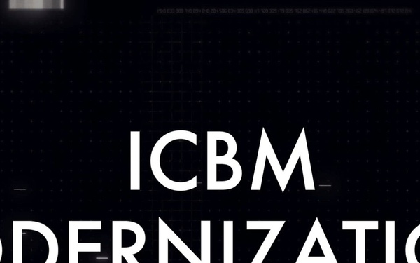 AFGSC ICBM Modernization - Part 1