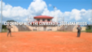 Catching Up With The Commander: Staff Sgt. Jake Magda