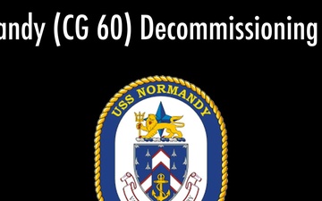 USS Normandy (CG 60) Decommissioning Ceremony