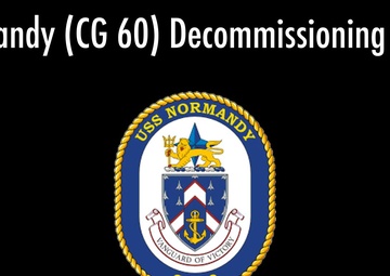 USS Normandy (CG 60) Decommissioning Ceremony