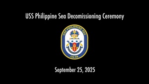 USS Philippine Sea (CG 58) Decommissioning Ceremony