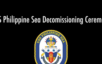 USS Philippine Sea (CG 58) Decommissioning Ceremony