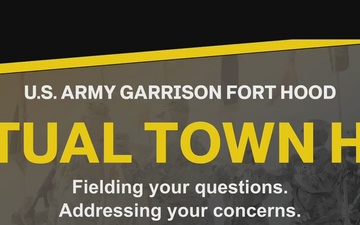 Fort Hood Virtual Town Hall
