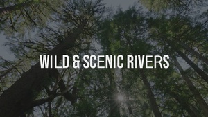 Wild and Scenic Rivers