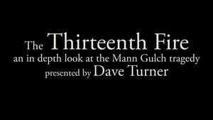 1.Mann Gulch: The Thirteenth Fire