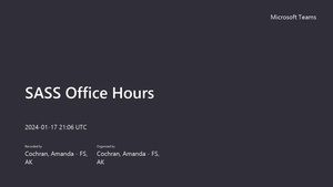 SASS Office Hours Jan. 17, 2024