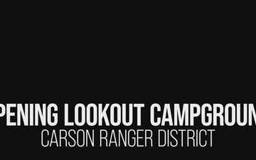 Lookout Campground Opening