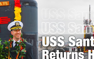 USS Santa Fe (SSN 763) Returns Home from Deployment