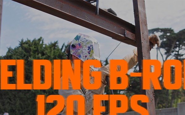 Seabees Welding: Slow Motion 120 FPS