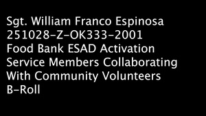 California National Guard Service Members Tour the Los Angeles Regional Food Bank and Work Alongside Community Volunteers