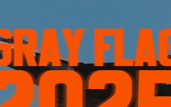 Large Force Test Event: Gray Flag 2025