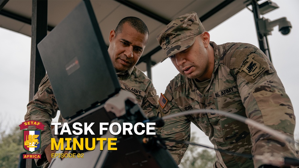 DVIDS - Video - SETAF Task Force Minute: Episode 02 [September 2025]