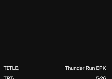 Thunder Run EPK (V)