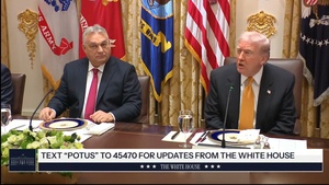 President Trump Participates in a Bilateral Lunch with the Prime Minister of Hungary