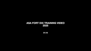 ASA FORT DIX TRAINING HIGHLIGHTS VID2025