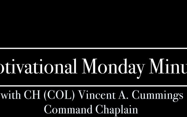 Motivational Monday Minute: Episode 24