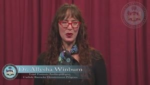 Carlisle Barracks Disinterment Program Findings 2025 – Allysha Winburn, Lead Forensic Anthropologist, Carlisle Barracks Disinterment Program