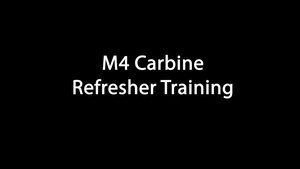 M4 Carbine Refresher Training