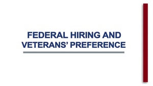 Federal Hiring and Veterans’ Preference