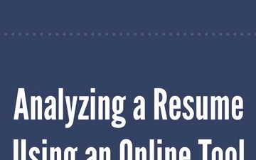 Analyzing a Resume Using an Online Tool