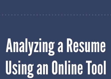 Analyzing a Resume Using an Online Tool