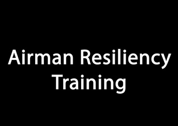 Airman Resiliency Ancillary Training