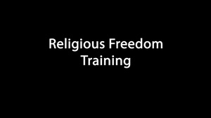 Religious Freedom Ancillary Training