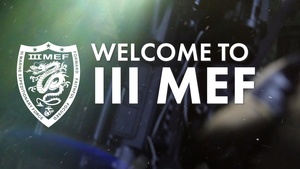 III Marine Expeditionary Force: Opportunity in the Indo-Pacific