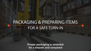 Packaging and Preparing Items For Safe Return