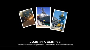 Pearl Harbor Naval Shipyard 2025 Year in Review