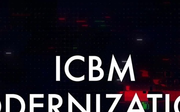 AFGSC ICBM Modernization Video Series - Part 4